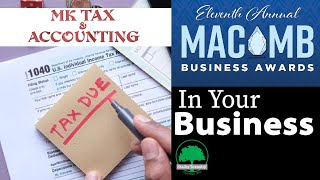 In your Business - Macomb County Business Awards Nominee - MK Tax & Accounting