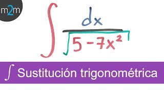 Integración por sustitución trigonométrica │ ejercicio 1