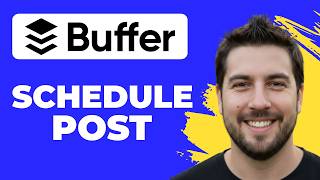 How To Schedule A Post In Buffer (Quick Guide)