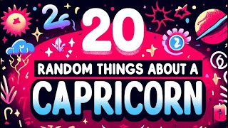 20 Random Things About A Capricorn #Capricorn #zodiacastrology #zodiacsigns #astrology