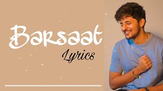 Barsaat Lyrics | Darshan Raval song  | Judaiyaan