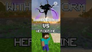 WITHER STORM VS HEROBRINE | #minecraftshorts  #mobs #entity #shorts #minecraft #minecraftvs #vs