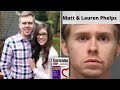 Nightmare: The Case of Matt & Lauren Phelps