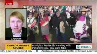 Harper's Bill C-45 an Attack on Crown-Aboriginal Relations in Canada: Joshua Blakeney on Press TV