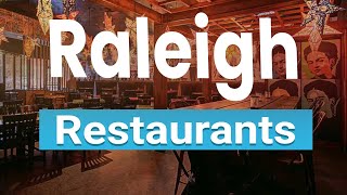 Top 10 Best Restaurants in Raleigh, North Carolina | USA - English