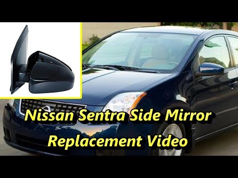 Nissan Sentra Side Mirror Replacement Nissan Sentra Side Mirror Replacement