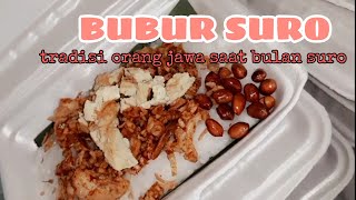 RESEP BUBUR SURO | TRADISI ADAT JAWA