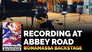 Bonamassa Backstage - Jamming at Abbey Road Studios in London