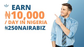 Earn ₦10,00 / Day  How To Make Money Online In Nigeria 2023