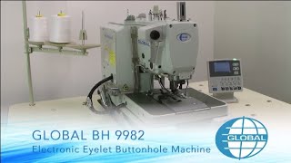 Global BH 9982 - Eyelet Buttonhole machine