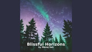 Blissful Horizons