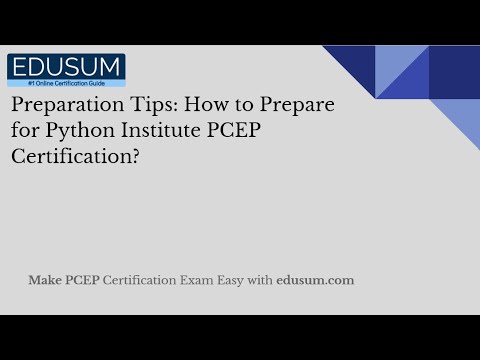 Preparation Tips: How To Prepare For Python Institute PCEP ...