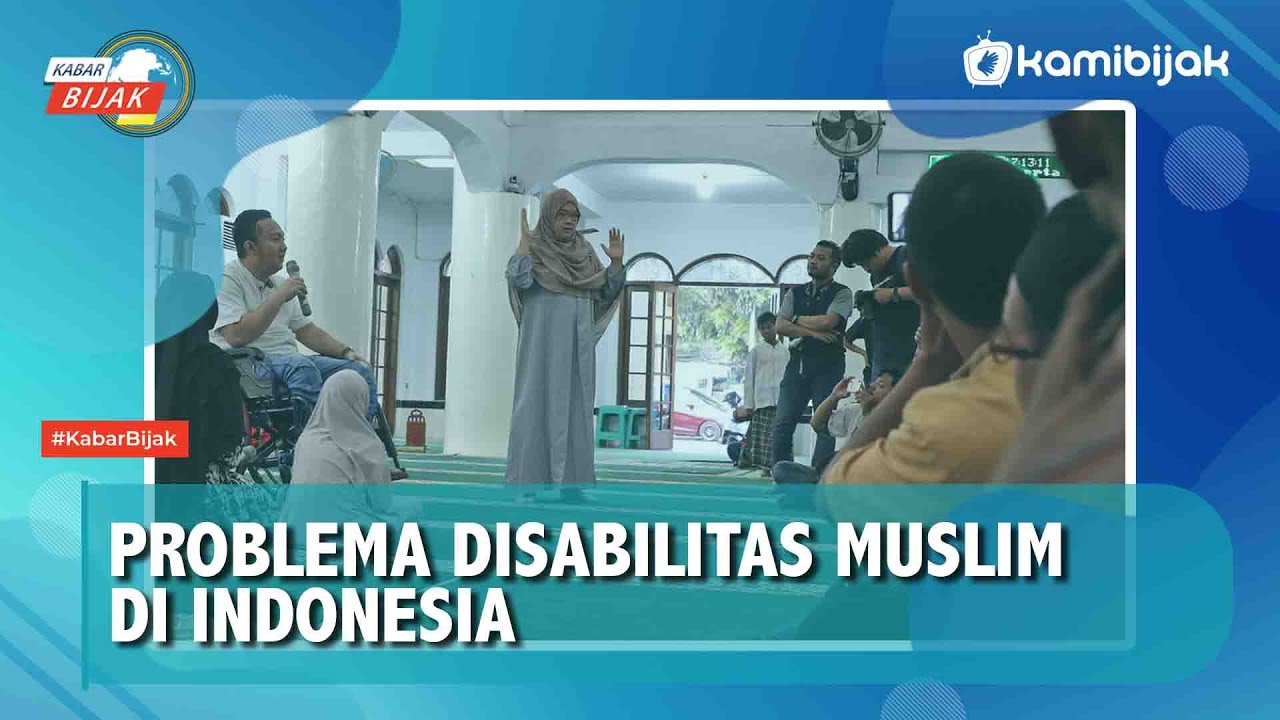 Problema Disabilitas Muslim Di Indonesia - YouTube