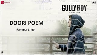 Doori Poem | Ranveer Singh | Gully Boy