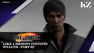 Beginning of the End | Like a Dragon Infinite Wealth (Part 07) |🔴KZXcellent Live