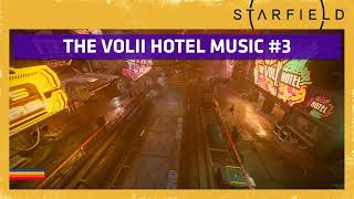 Starfield | The Volii Hotel Music #3 ♪