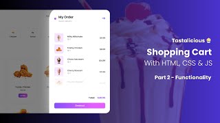 Build Shopping Cart 🛒 With HTML, CSS, & JS | Step By Step Tutorial (Part 2)