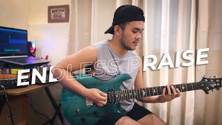 Endless Praise - Deeper Worship Guitar Cover