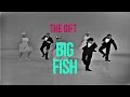 The Gift - Big Fish (Lyric Video)