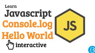02 How to print on the console, hello world - Javascript Beginner Exercises Tutorial Interactive
