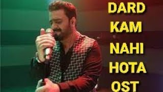 Dard Kam Nahi Hota | Amrit Aur Maya Ost | Sahir Ali Bagga | Express TV