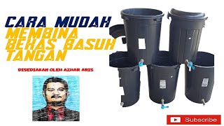 Tong Air / Tempat Basuh Tangan DIY by Azhar Aris #diy #basuhtangan #tongair