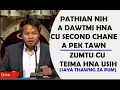 Pathian Dawtmi Caah 2nd Chance a Um Tawn || Saya Thawng Za Pum