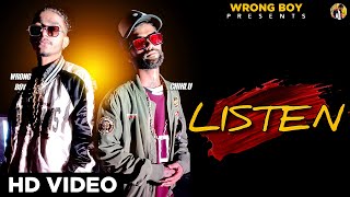 Listen | Wrong Boy X Chiklu | EP | Latest Hindi Rap Song 2K20