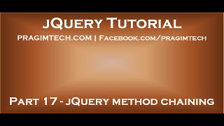 Jquery Method Chaining Videos