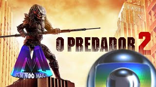 O Predador 2 - A Caçada Continua (1990) Chamada no Domingo Maior em 2003 (MONTAGEM)