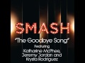 Smash - The Goodbye Song (DOWNLOAD MP3 + LYRICS)