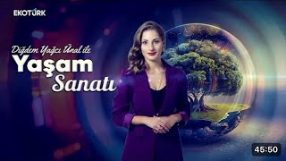 Bahar Sarıboğa - Ekotürk TV - Diğdem Yağcı Ünal ile Yaşam Sanatı - 17.11.2024