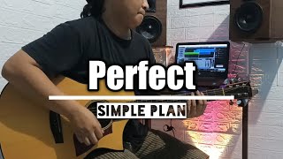 Perfect - Simple Plan ||Acoustic Guitar Full Instrumental Cover||