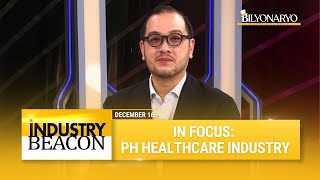 Industry Beacon: In focus - PH healthcare industry