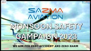 SAZMA Monsoon Season Safety Campaign 2023