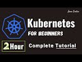 Kubernetes Tutorial for Beginners | 2 Hours Course With Example | JavaTechie