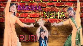 BARSO RE DANCE COVER | GURU | SHREYA GHOSHAL | MIXED MAGIC | NEHA |BARSHA | RUBI