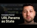 URL Params as State in React (Complete Tutorial)