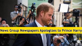 News Group Newspapers Apologizes To Prince Harry | DRM News Global