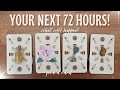 ☀️ Your Next 72 Hours? What will Happen!? 🔮✨ | PICK A CARD Timeless Tarot Reading