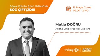 Adana Çiftçiler Birliği Başkanı Mutlu Doğru | Dünya Çiftçiler Günü Zirvesi 2023