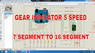 Arduino GearShift Indicator - Merubah 7 segment menjadi 16 segment