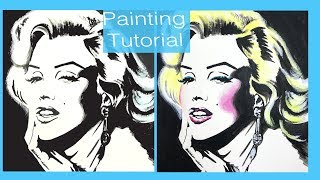 Pop Art Painting for beginners. How to paint Marilyn Monroe- B&W or colorful