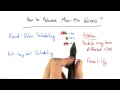 How to Achieve Max Min Fairness - Georgia Tech - Network Implementation