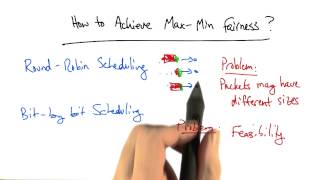 How to Achieve Max Min Fairness - Georgia Tech - Network Implementation