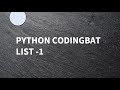 Python || Coding Bat || List-1