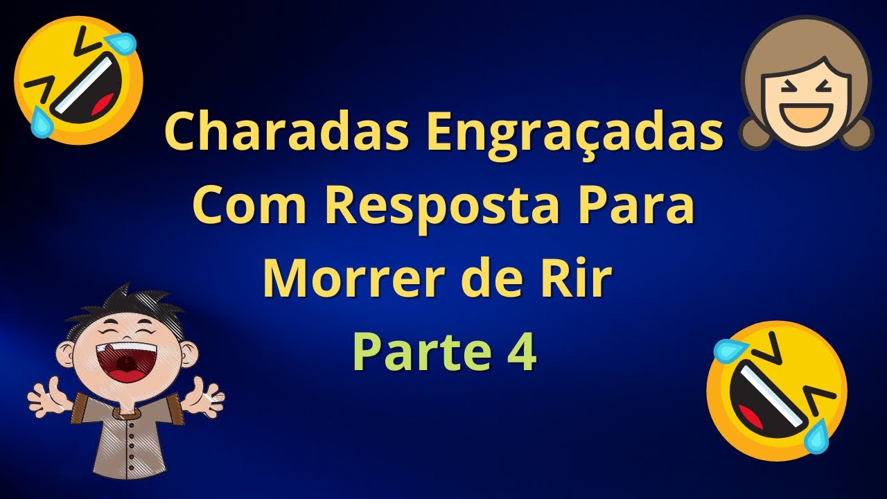 Charadas Engraçadas Para Morrer De Rir Fdplearn