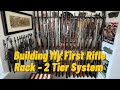 Building My First Rifle Rack - A 2 Tier System