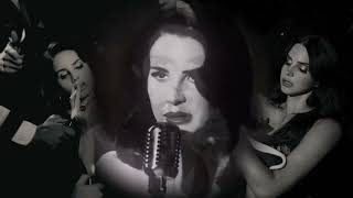 lana del rey edit audios because she's so MOTHER + timestamps