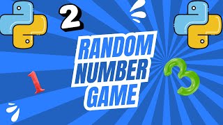 Random Number Guessing Game - Python Project for Beginners